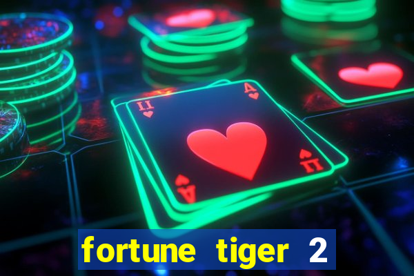 fortune tiger 2 demo revenge